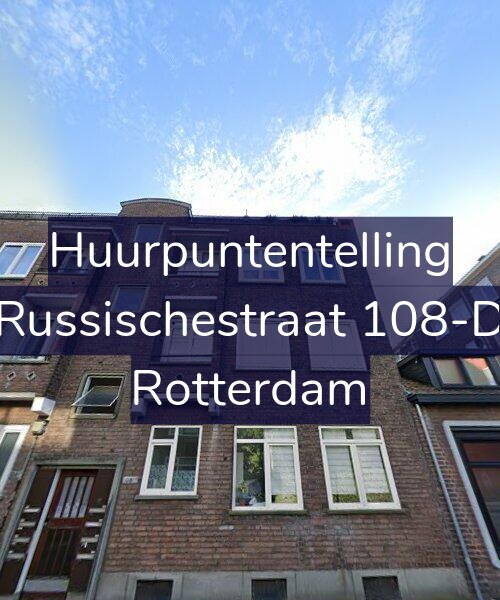 Foto gevel Huurpuntentelling voor Russischestraat 108-D, Rotterdam