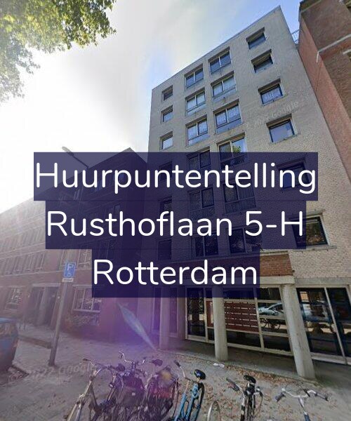 Foto gevel Huurpuntentelling voor Rusthoflaan 5-H, Rotterdam
