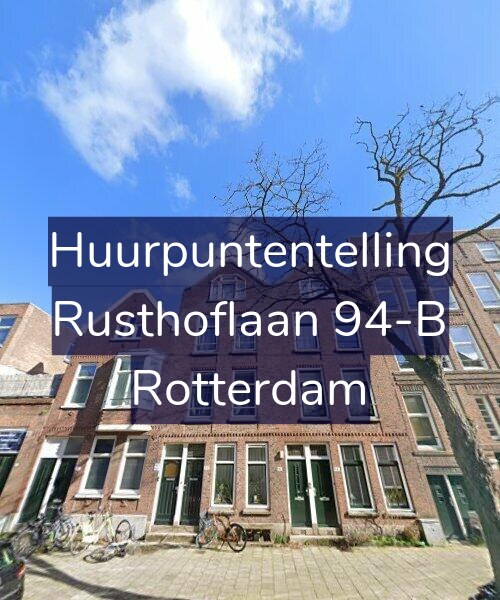 Foto gevel Huurpuntentelling voor Rusthoflaan 94-B, Rotterdam