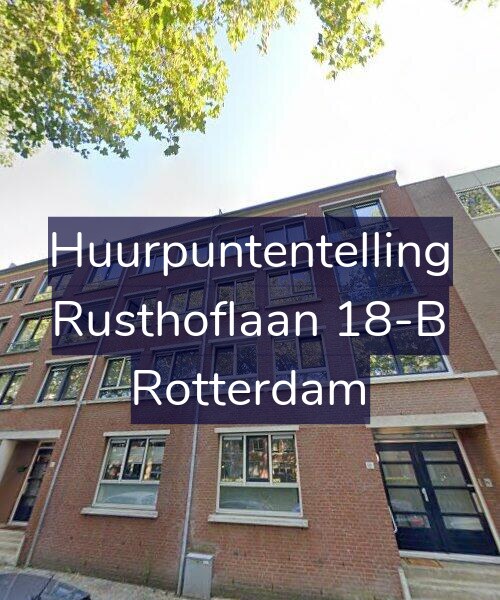 Foto gevel Huurpuntentelling voor Rusthoflaan 18-B, Rotterdam