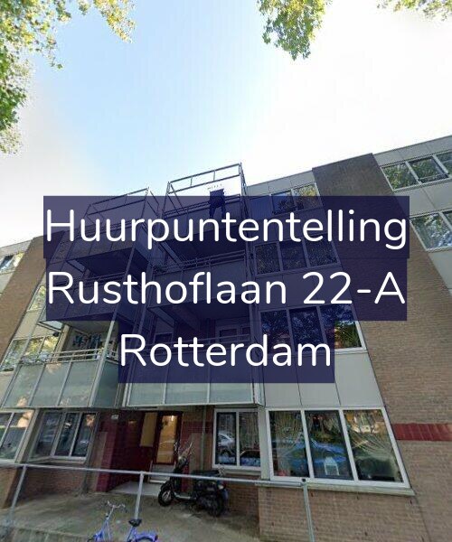 Foto gevel Huurpuntentelling voor Rusthoflaan 22-A, Rotterdam