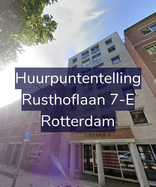 Foto gevel Huurpuntentelling voor Rusthoflaan 7-E, Rotterdam