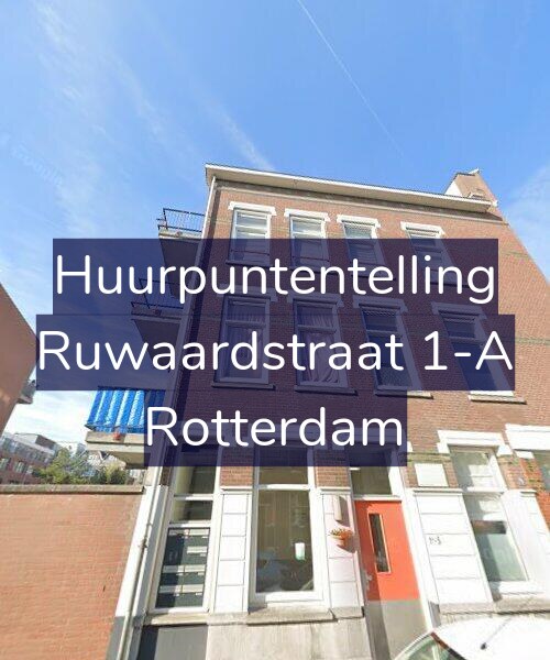 Foto gevel Huurpuntentelling voor Ruwaardstraat 1-A, Rotterdam