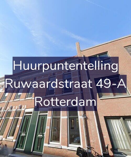 Foto gevel Huurpuntentelling voor Ruwaardstraat 49-A, Rotterdam