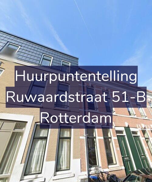 Foto gevel Huurpuntentelling voor Ruwaardstraat 51-B, Rotterdam