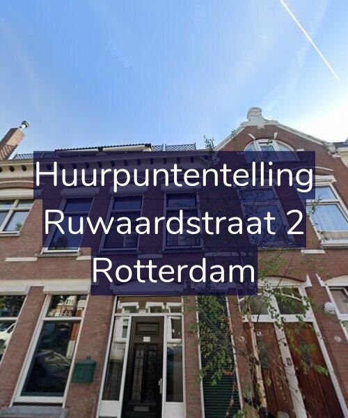 Foto gevel Huurpuntentelling voor Ruwaardstraat 2, Rotterdam