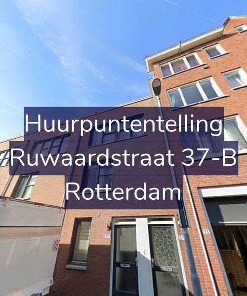 Foto gevel Huurpuntentelling voor Ruwaardstraat 37-B, Rotterdam