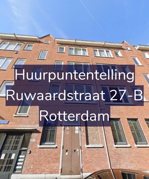 Foto gevel Huurpuntentelling voor Ruwaardstraat 27-B, Rotterdam