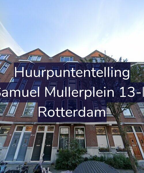 Foto gevel Huurpuntentelling voor Samuel Mullerplein 13-B, Rotterdam