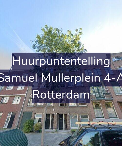 Foto gevel Huurpuntentelling voor Samuel Mullerplein 4-A, Rotterdam