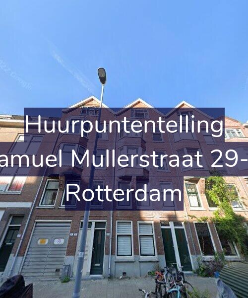Foto gevel Huurpuntentelling voor Samuel Mullerstraat 29-A, Rotterdam