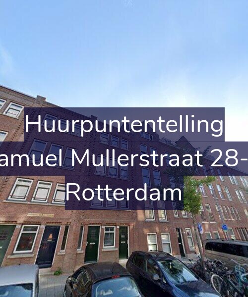 Foto gevel Huurpuntentelling voor Samuel Mullerstraat 28-A, Rotterdam