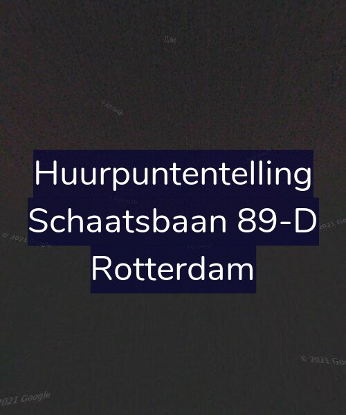 Foto gevel Huurpuntentelling voor Schaatsbaan 89-D, Rotterdam