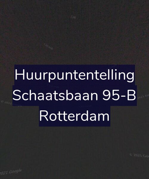 Foto gevel Huurpuntentelling voor Schaatsbaan 95-B, Rotterdam