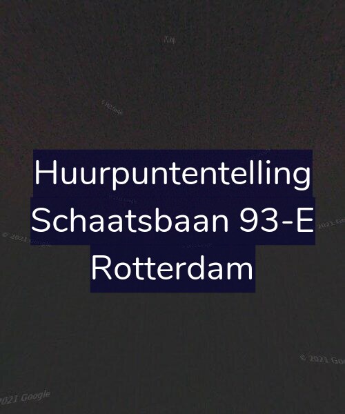 Foto gevel Huurpuntentelling voor Schaatsbaan 93-E, Rotterdam