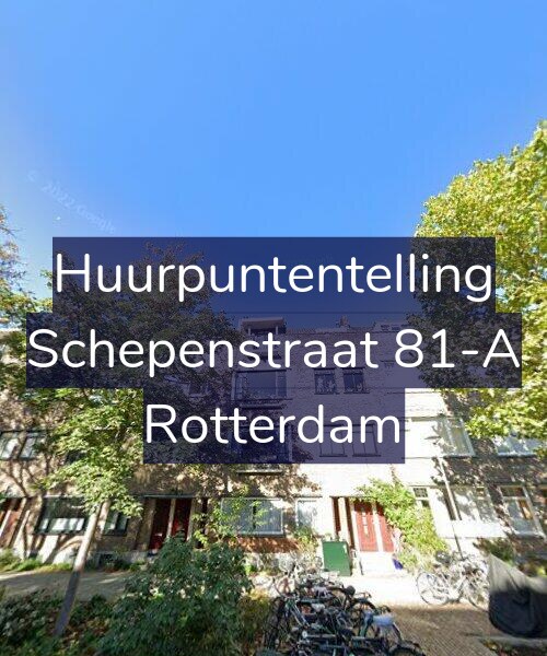 Foto gevel Huurpuntentelling voor Schepenstraat 81-A, Rotterdam