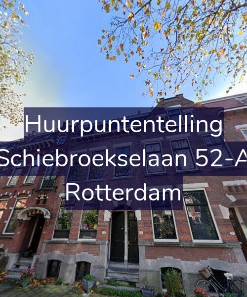 Foto gevel Huurpuntentelling voor Schiebroekselaan 52-A, Rotterdam
