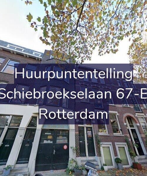 Foto gevel Huurpuntentelling voor Schiebroekselaan 67-B, Rotterdam