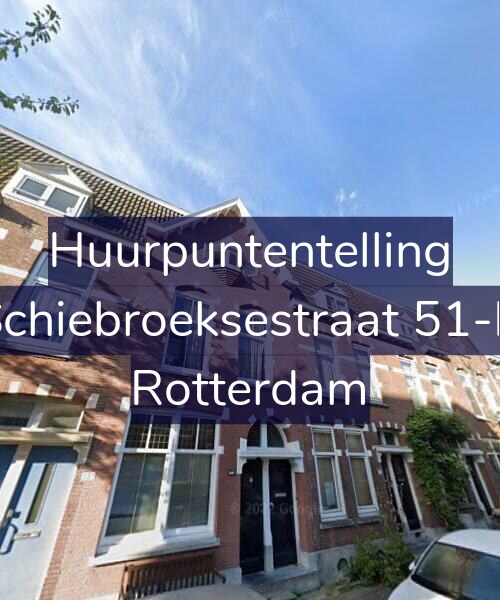 Foto gevel Huurpuntentelling voor Schiebroeksestraat 51-B, Rotterdam