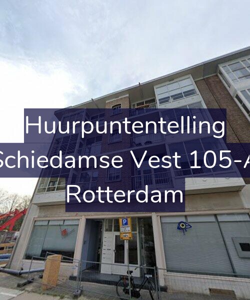 Foto gevel Huurpuntentelling voor Schiedamse Vest 105-A, Rotterdam