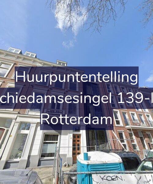 Foto gevel Huurpuntentelling voor Schiedamsesingel 139-M, Rotterdam