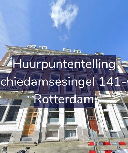 Foto gevel Huurpuntentelling voor Schiedamsesingel 141-C, Rotterdam