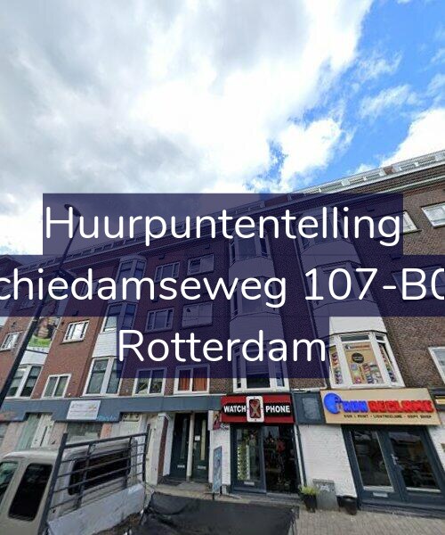 Foto gevel Huurpuntentelling voor Schiedamseweg 107-B02, Rotterdam