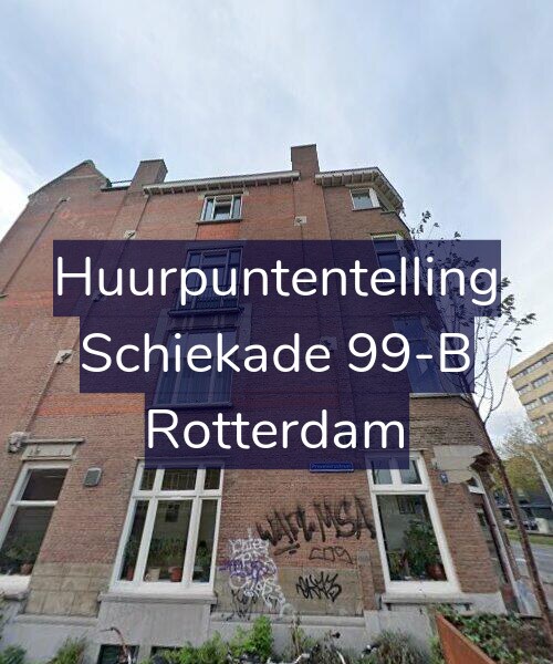 Foto gevel Huurpuntentelling voor Schiekade 99-B, Rotterdam