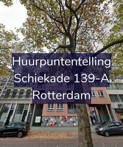 Foto gevel Huurpuntentelling voor Schiekade 139-A, Rotterdam