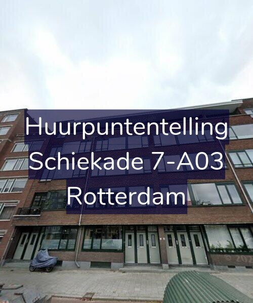 Foto gevel Huurpuntentelling voor Schiekade 7-A03, Rotterdam
