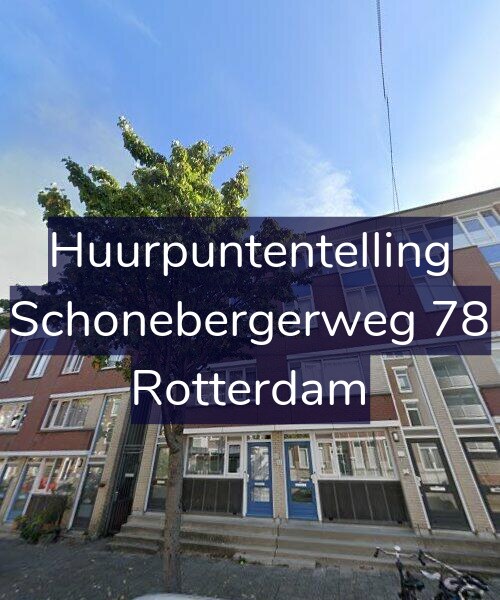 Foto gevel Huurpuntentelling voor Schonebergerweg 78, Rotterdam