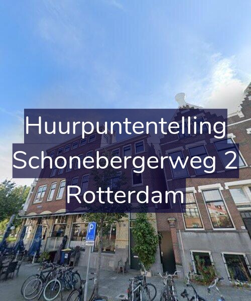 Foto gevel Huurpuntentelling voor Schonebergerweg 2, Rotterdam