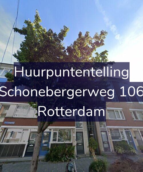 Foto gevel Huurpuntentelling voor Schonebergerweg 106, Rotterdam
