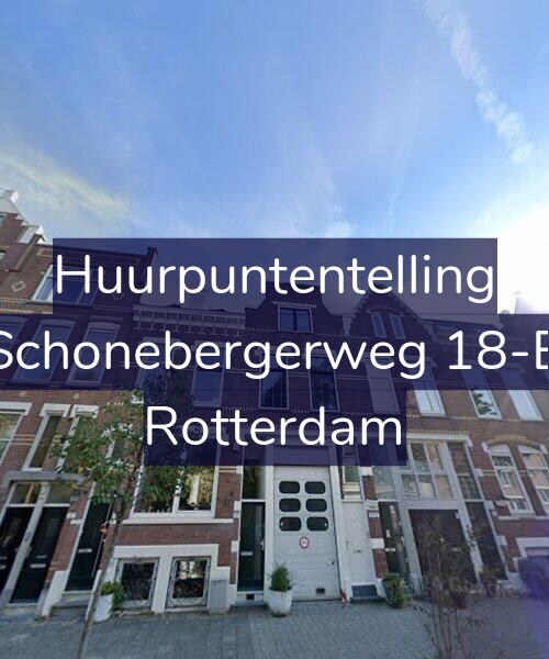 Foto gevel Huurpuntentelling voor Schonebergerweg 18-B, Rotterdam