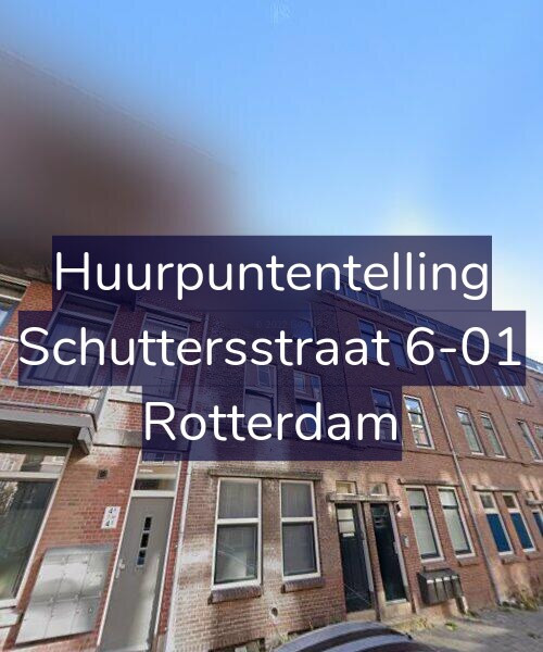 Foto gevel Huurpuntentelling voor Schuttersstraat 6-01, Rotterdam