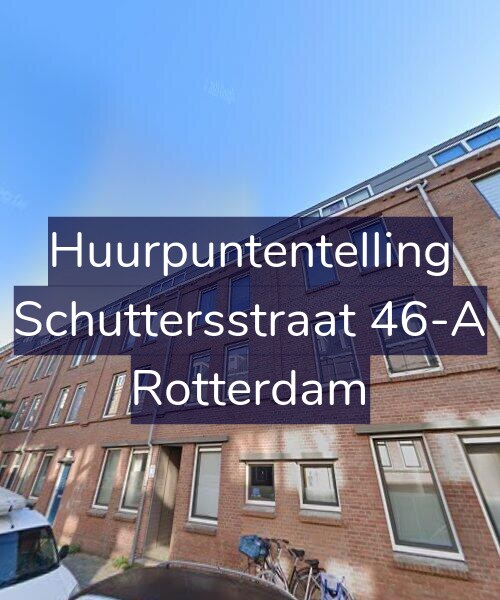 Foto gevel Huurpuntentelling voor Schuttersstraat 46-A, Rotterdam