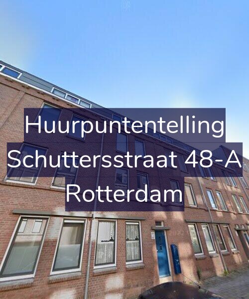 Foto gevel Huurpuntentelling voor Schuttersstraat 48-A, Rotterdam