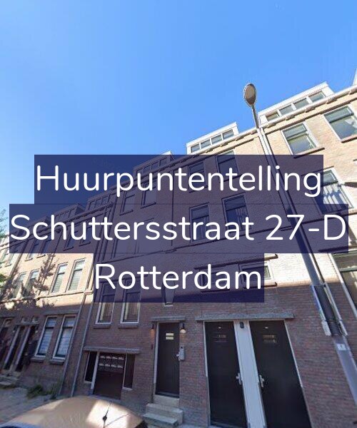 Foto gevel Huurpuntentelling voor Schuttersstraat 27-D, Rotterdam