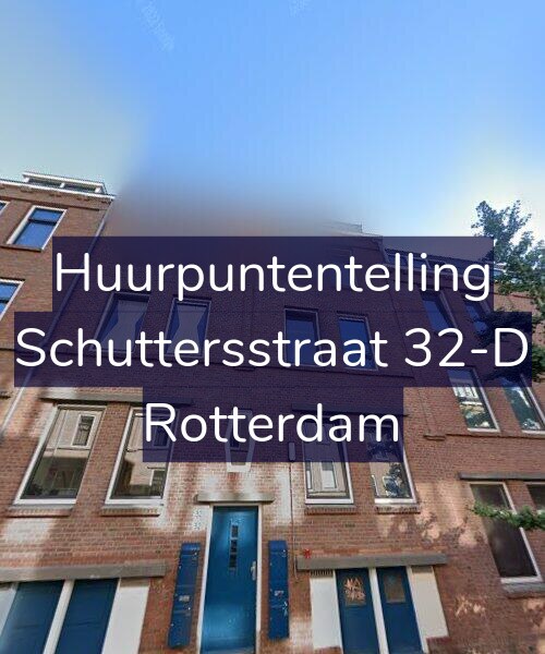 Foto gevel Huurpuntentelling voor Schuttersstraat 32-D, Rotterdam