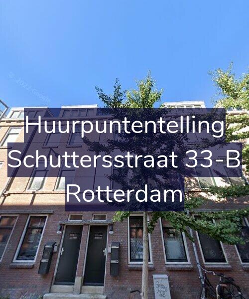 Foto gevel Huurpuntentelling voor Schuttersstraat 33-B, Rotterdam