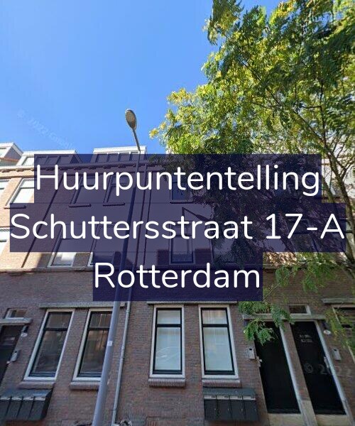 Foto gevel Huurpuntentelling voor Schuttersstraat 17-A, Rotterdam