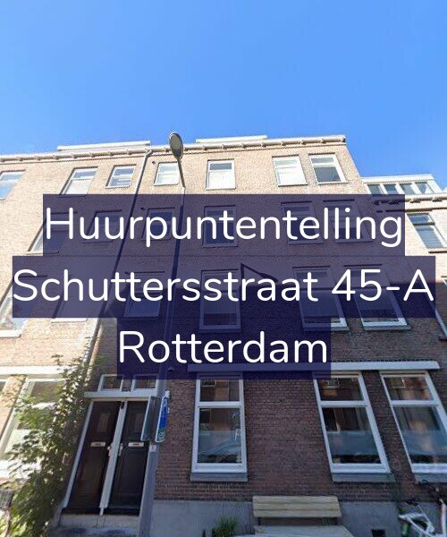 Foto gevel Huurpuntentelling voor Schuttersstraat 45-A, Rotterdam