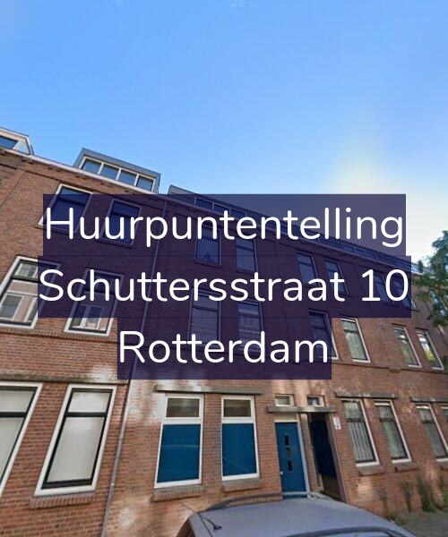 Foto gevel Huurpuntentelling voor Schuttersstraat 10, Rotterdam