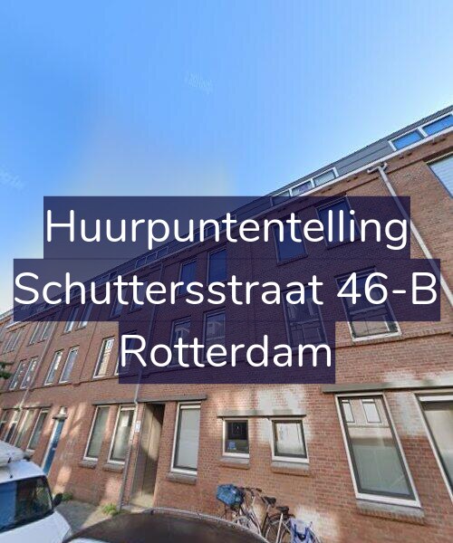 Foto gevel Huurpuntentelling voor Schuttersstraat 46-B, Rotterdam