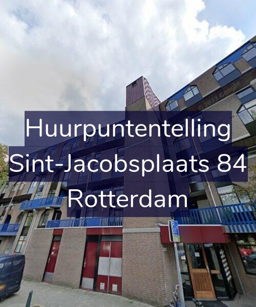 Foto gevel Huurpuntentelling voor Sint-Jacobsplaats 84, Rotterdam
