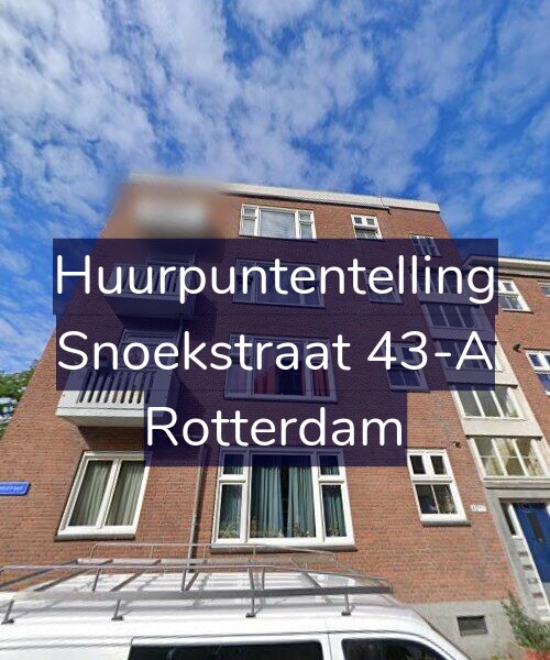 Foto gevel Huurpuntentelling voor Snoekstraat 43-A, Rotterdam