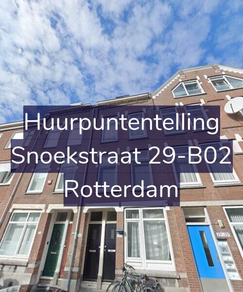 Foto gevel Huurpuntentelling voor Snoekstraat 29-B02, Rotterdam