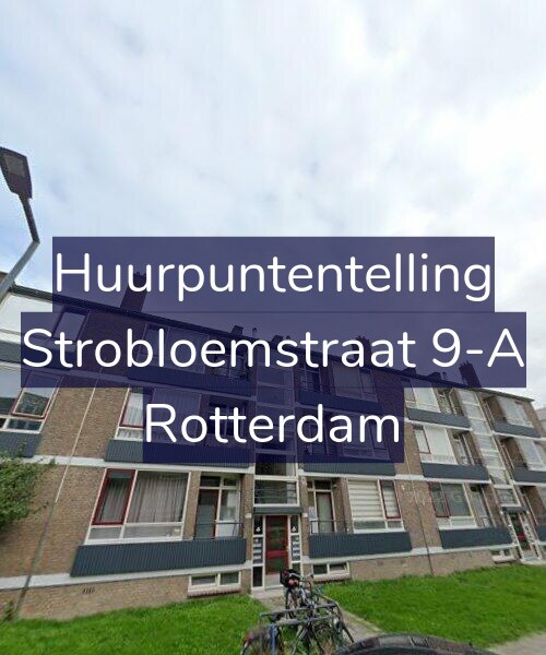 Foto gevel Huurpuntentelling voor Strobloemstraat 9-A, Rotterdam