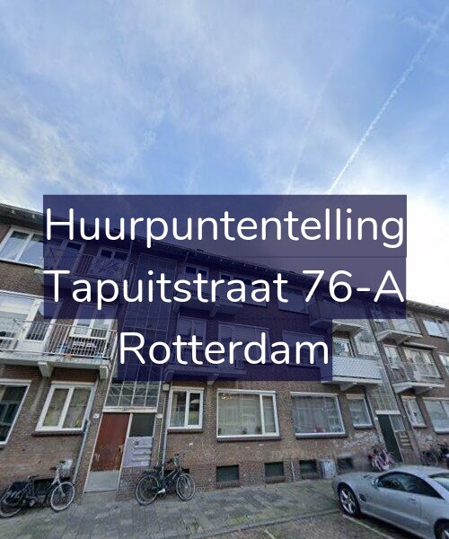 Foto gevel Huurpuntentelling voor Tapuitstraat 76-A, Rotterdam