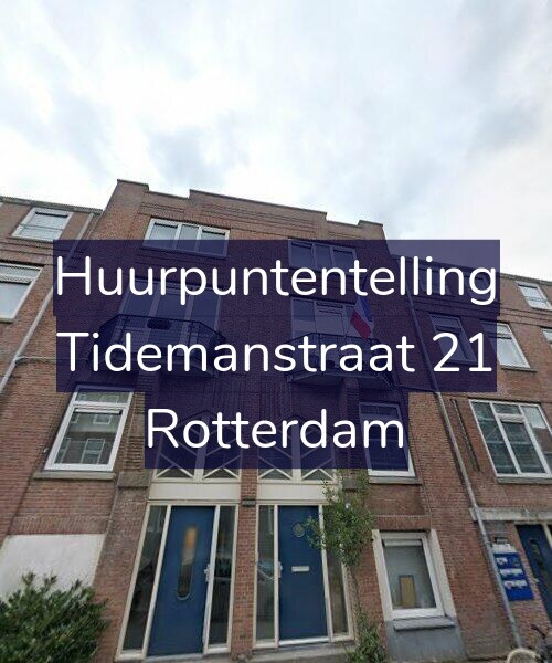 Foto gevel Huurpuntentelling voor Tidemanstraat 21, Rotterdam